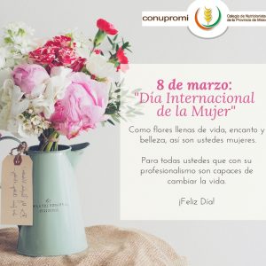 8 de Marzo Día de la Mujer  ¡ Feliz día a todas las Nutricionistas!