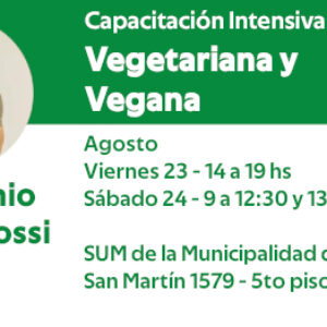 CAPACITACIÓN INTENSIVA DE NUTRICIÓN VEGETARIANA Y VEGANA