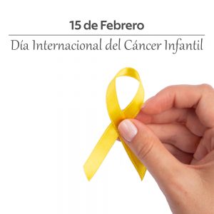 15 de Febrero – Día Internacional del Cáncer Infantil