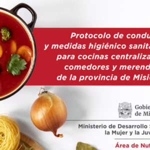 Protocolo de conductas y medidas higiénico sanitarias para cocinas centralizadas, comedores y merenderos.